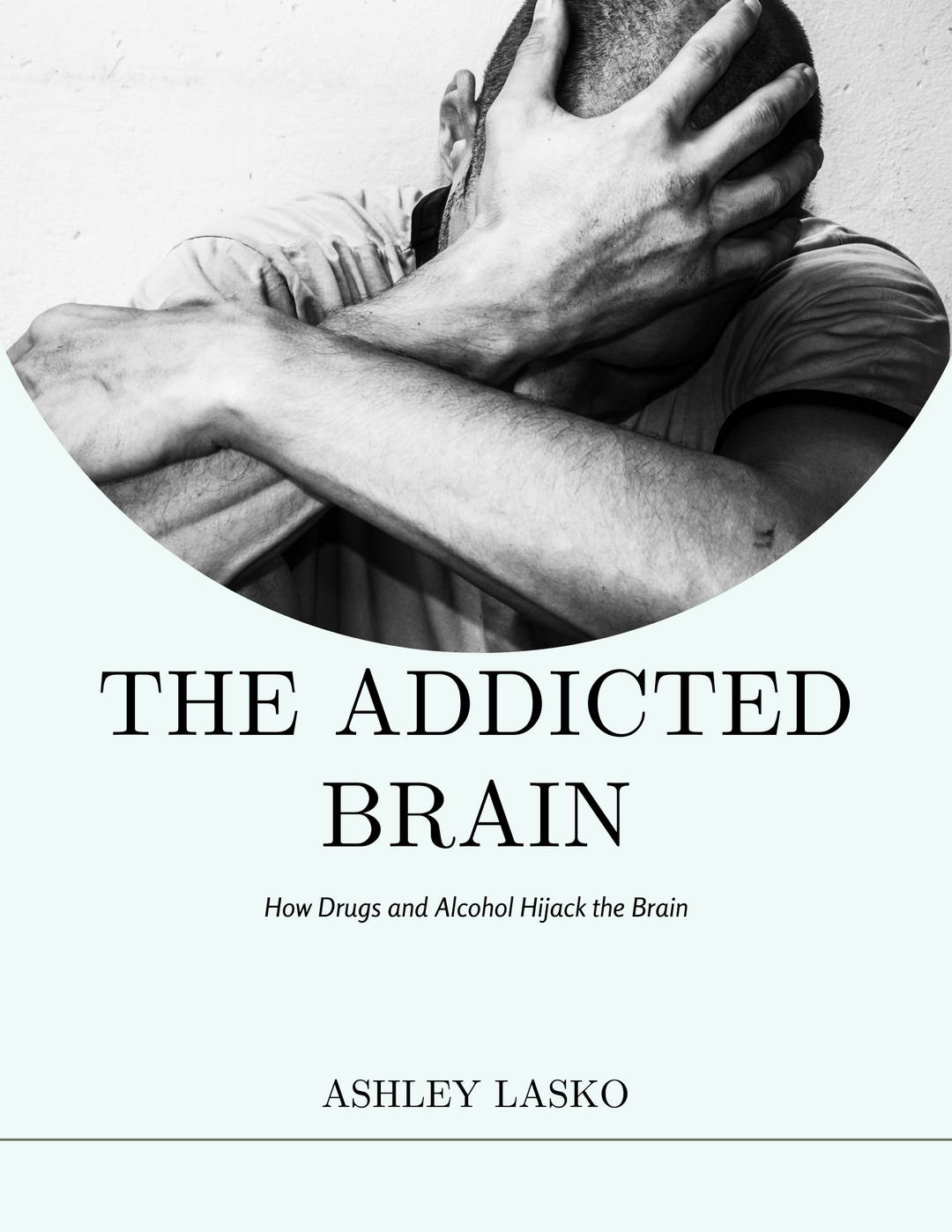 The Addicted Brain | Free PDF Download
